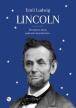 Lincoln. Emil Ludwig