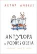 Antylopa z Podbeskidzia. Artur Andrus