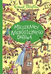 Mieszkańcy niebosiężnego drzewa. Enid Blyton