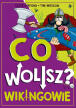 Co wolisz? Wikingowie.