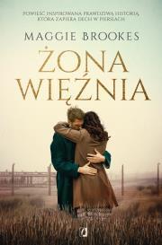 Żona więźnia. Maggie Brookes