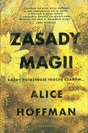 Zasady magii. Alice Hoffman