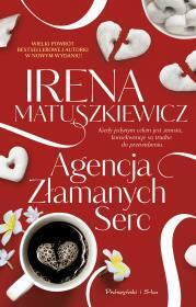 Agencja Złamanych Serc. Irena Matuszkiewicz (1)