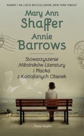 Stowarzyszenie miłośników literatury i placka z kartoflanych obierek. M.A.Shaffer, A. Barrows