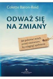 Odważ się na zmiany. Colette Baron-Reid (1)