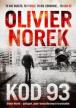 Kod 93. Olivier Norek