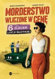 Morderstwo wliczone w cenę. Marta Guzowska, Leszek Talko