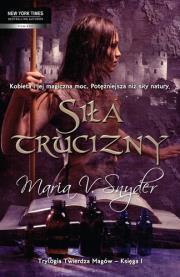 Siła trucizny. Maria V. Snyder