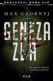 Geneza zła.  Max Czornyj