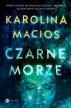 Czarne morze. Karolina Macios