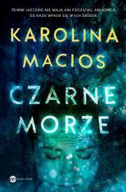 Czarne morze. Karolina Macios (1)