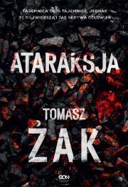 Ataraksja. Tomasz Żak (1)