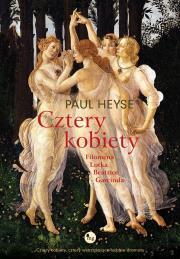 Cztery kobiety. Paul Heyse