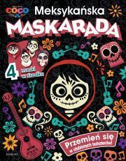Meksykańska maskarada. Coco.
