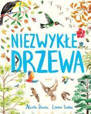 Niezwykłe drzewa. Nicola Davies (1)