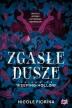 Zgasłe dusze. Nicole Fiorina