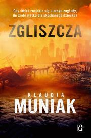 Zgliszcza. Klaudia Muniak