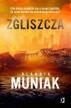 Zgliszcza. Klaudia Muniak
