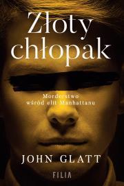 Złoty chłopak. John Glatt