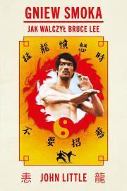 Gniew smoka. Jak walczył Bruce Lee (1)