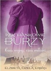 Kochankowie burzy. Czas wojny, czas miłości (1)