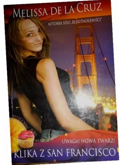 Klika z San Francisco. Urwaga! Nowa twarz! (1)
