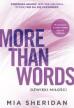 More than words. Dźwięki miłości. Mia Sheridan