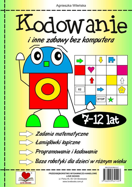 Kodowanie i inne zabawy bez komputera. 7-12 lat (1)