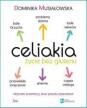 Celiakia. Życie bez glutenu. Dominika Musiałowska