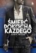 Śmierć pokocha każdego. John R. Frozen