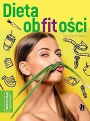 Dieta obfitości. Ewa Zwierzchowska