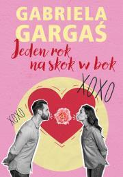 Jeden rok na skok w bok. Gabriela Gargaś