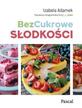 Bezcukrowe słodkości. Izabela Adamek