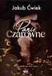Panie Czarowne. Jakub Ćwiek