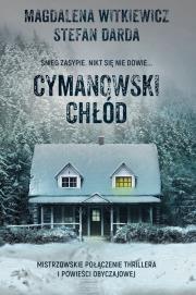 Cymanowski chłód. Stefan Darda, Magdalena Witkiewicz