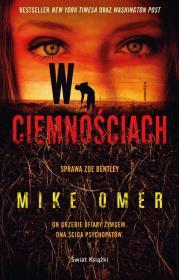 W ciemnościach. Mike Omer